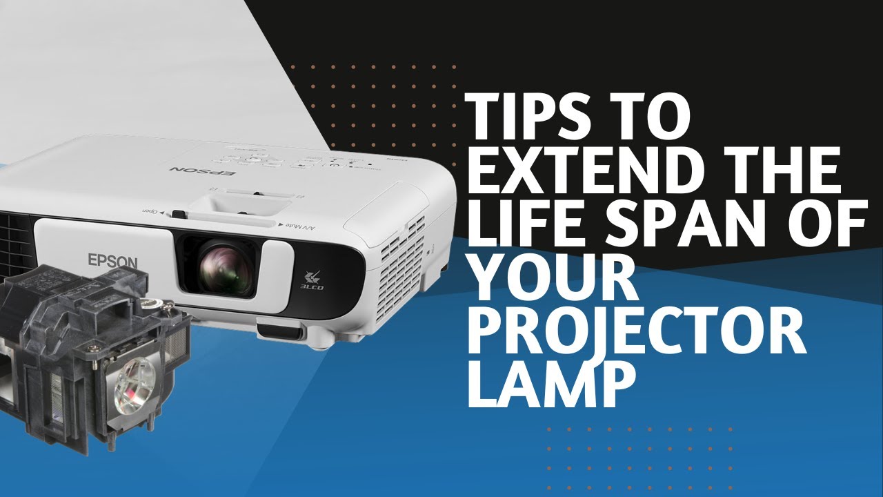 How long do projector bulbs last? Technical knowledge